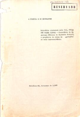 Relatório reservado, elaborado por Coronel Jurandyr Palma Cabral, Secretário de Segurança Pública do Distrito Federal