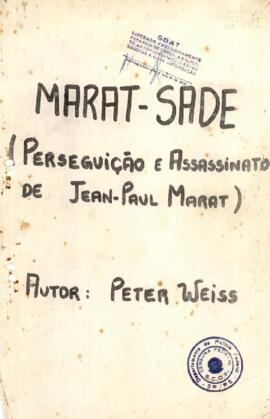 Weiss, Peter- Marat-Sade Perseguição e Assassinato de Jean-Paul Marat
