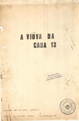 Eberle, Nelson - A viúva da casa 13