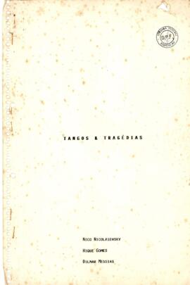 Nicolaiewsky, Nico - Tangos e Tragédias