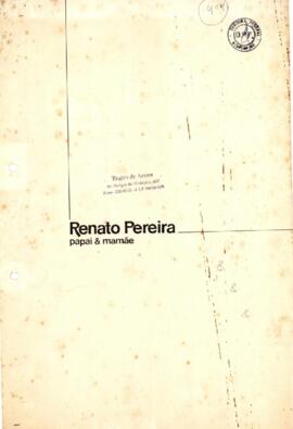 Pereira, Renato - Papai e Mamãe